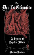 The Devil's Grimoire: A System of Psychic Attack - Paperback