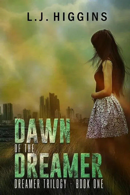 Dawn of the Dreamer - Paperback