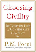 Choosing Civility: The Twenty-Five Rules of Considerate Conduct - Paperback