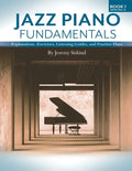 Jazz Piano Fundamentals (Book 1) - Paperback