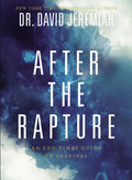 After the Rapture: An End Times Guide to Survival - Paperback