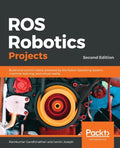 ROS Robotics Projects - Paperback