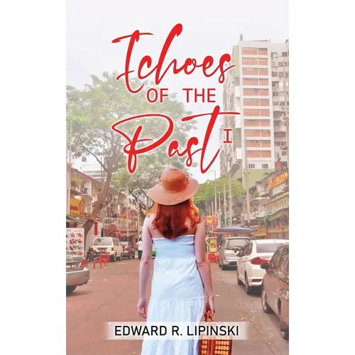 Echoes Of The Past I - Hardcover