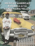 Mexican American Baseball in the Santa Maria Valley - Paperback