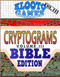 KLOOTO Games CRYPTOGRAMS Vol. III: Bible Edition - Paperback