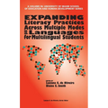 Expanding Literacy Practices Across Multiple Modes and Languages for Multilingual Students (hc) - Hardcover
