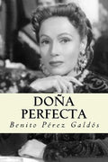 Doña perfecta (Spanish Edition) - Paperback