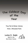 The Coldest Day of the Year - Paperback