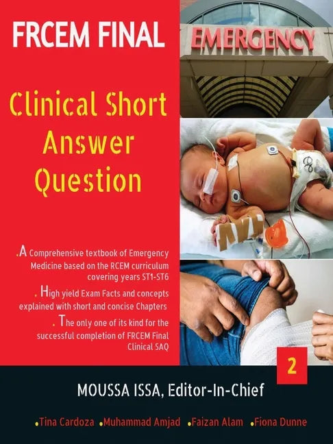 Frcem Final: Clinical Short Answer Question, Volume 2 in Black&White - Paperback