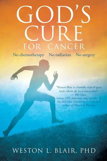 God's Cure for Cancer - Paperback