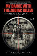 My Dance with the Zodiac Killer - Paperback