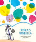 Zebra's Umbrella - Hardcover