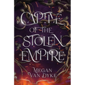 Captive of the Stolen Empire - Paperback