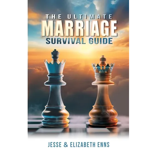 The Ultimate Marriage Survival Guide - Paperback