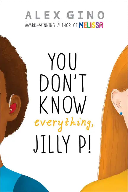 You Don't Know Everything, Jilly P! (Scholastic Gold) - Hardcover