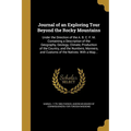 Journal of an Exploring Tour Beyond the Rocky Mountains - Paperback