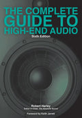 The Complete Guide to High-End Audio - Paperback