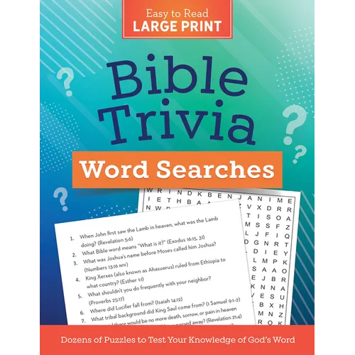 Bible Trivia Word Searches Large Print: Dozens of Puzzles to Test Your Knowledge of God's Word - Paperback