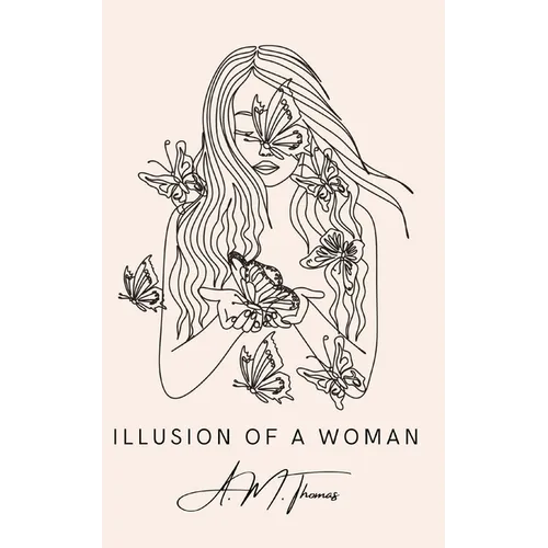 Illusion of a Woman - Paperback