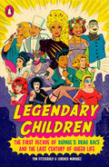 Legendary Children: The First Decade of Rupaul's Drag Race and the Last Century of Queer Life - Paperback