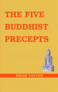 The Five Buddhist Precepts - Paperback