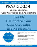PRAXIS 5354 Special Education: Core Knowledge and Applications: PRAXIS II 5354 Exam - Paperback