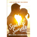 Seacrest Sunsets - Paperback