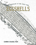 Eggshells: Pro Wrestling In The Tokyo Dome - Paperback