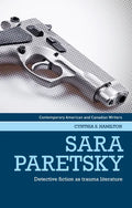 Sara Paretsky: Detective Fiction as Trauma Literature - Paperback