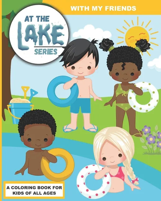 At the Lake: With My Friends - Paperback