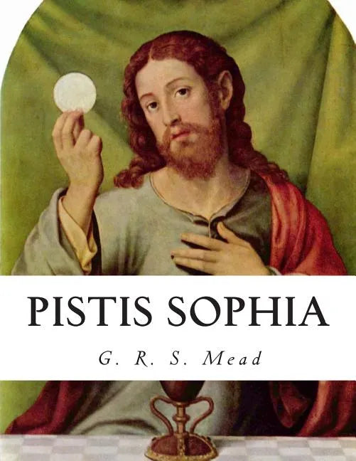 Pistis Sophia - Paperback