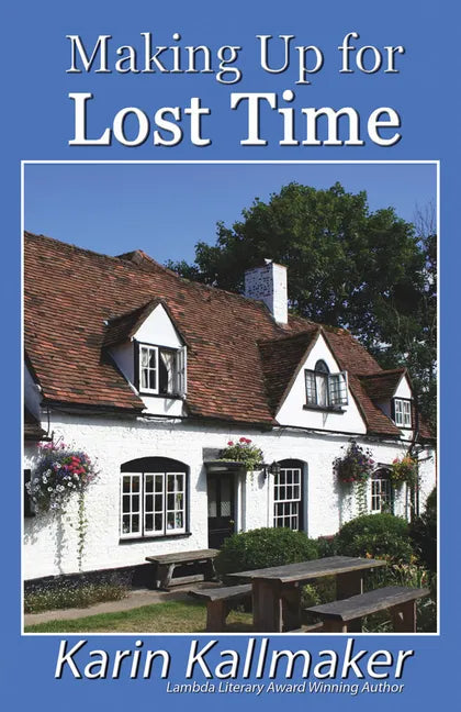 Making Up for Lost Time - Paperback