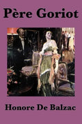Pere Goriot - Paperback