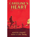 Caroline's Heart - Paperback