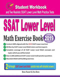 SSAT Lower Level Math Exercise Book: Student Workbook and Two Realistic SSAT Lower Level Math Tests - Paperback