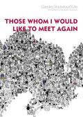 Those Whom I Would Like to Meet Again - Paperback