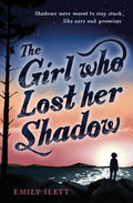 The Girl Who Lost Her Shadow - Paperback