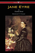 Jane Eyre (Wisehouse Classics Edition - With Illustrations by F. H. Townsend) - Paperback