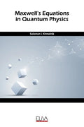 Maxwell's equation in quantum physics - Paperback