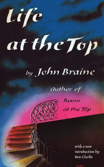 Life at the Top (Valancourt 20th Century Classics) - Paperback