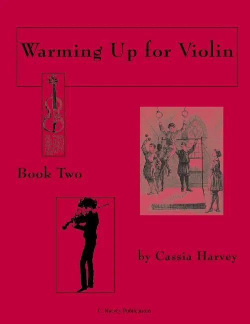 Warming Up for Violin, Book Two - Paperback