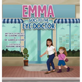 Emma Goes to the Eye Doctor - Hardcover