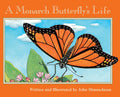 A Monarch Butterfly's Life (Nature Upclose) - Paperback