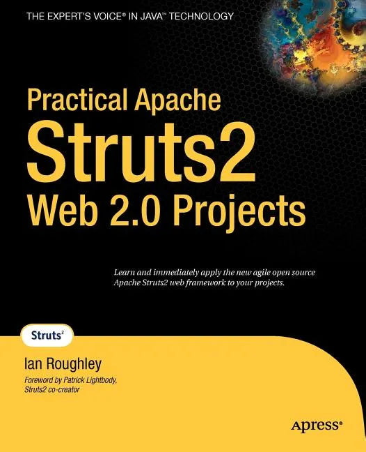 Practical Apache Struts2 Web 2.0 Projects - Paperback