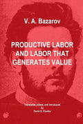 Productive Labor and Labor that Generates Value - Paperback