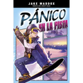 P疣ico en la Pista = Half-Pipe Panic - Paperback