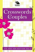 Crosswords For Couples: His and Her Edition Vol 3 - Paperback