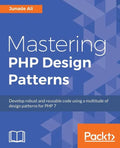 Mastering PHP Design Patterns - Paperback