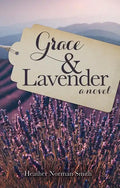 Grace & Lavender - Paperback