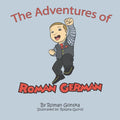 The Adventures of Roman German - Paperback